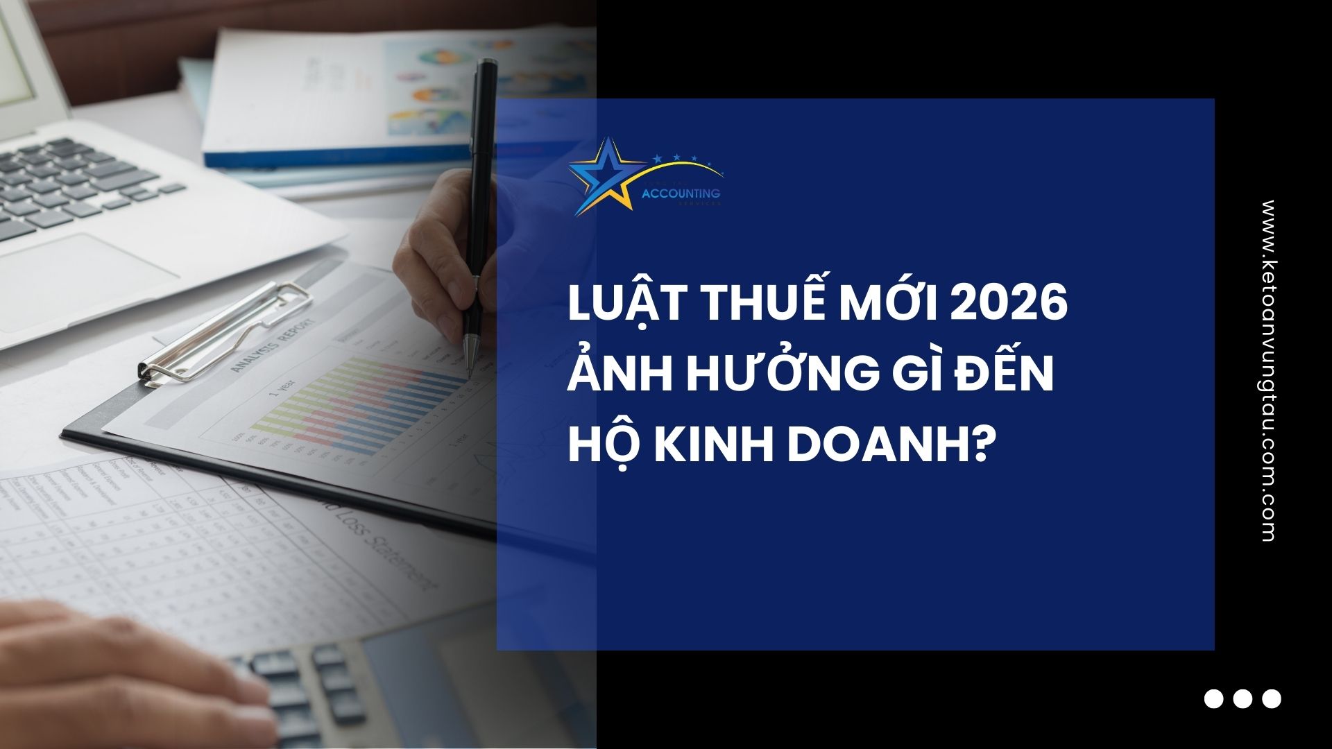 Dịch Vụ Kế Toán Hộ Kinh Doanh Bà Rịa - Vũng Tàu 2026 Dịch vụ kế toán hộ kinh doanh Bà Rịa – Vũng Tàu 2026 | Trọn gói