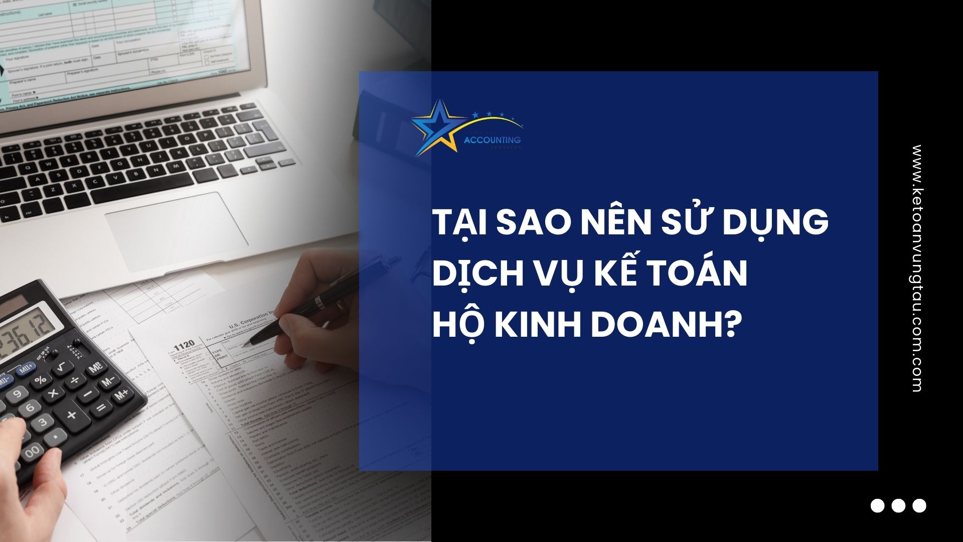 Dịch Vụ Kế Toán Hộ Kinh Doanh Bà Rịa - Vũng Tàu 2026 Dịch vụ kế toán hộ kinh doanh Bà Rịa – Vũng Tàu 2026 | Trọn gói